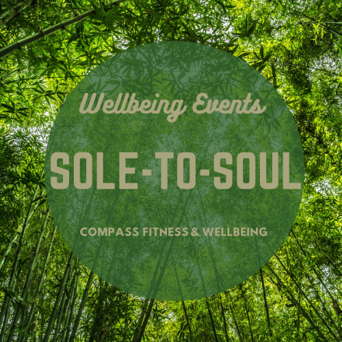 COMPASS 'SOLE-TO-SOUL' Wellbeing events